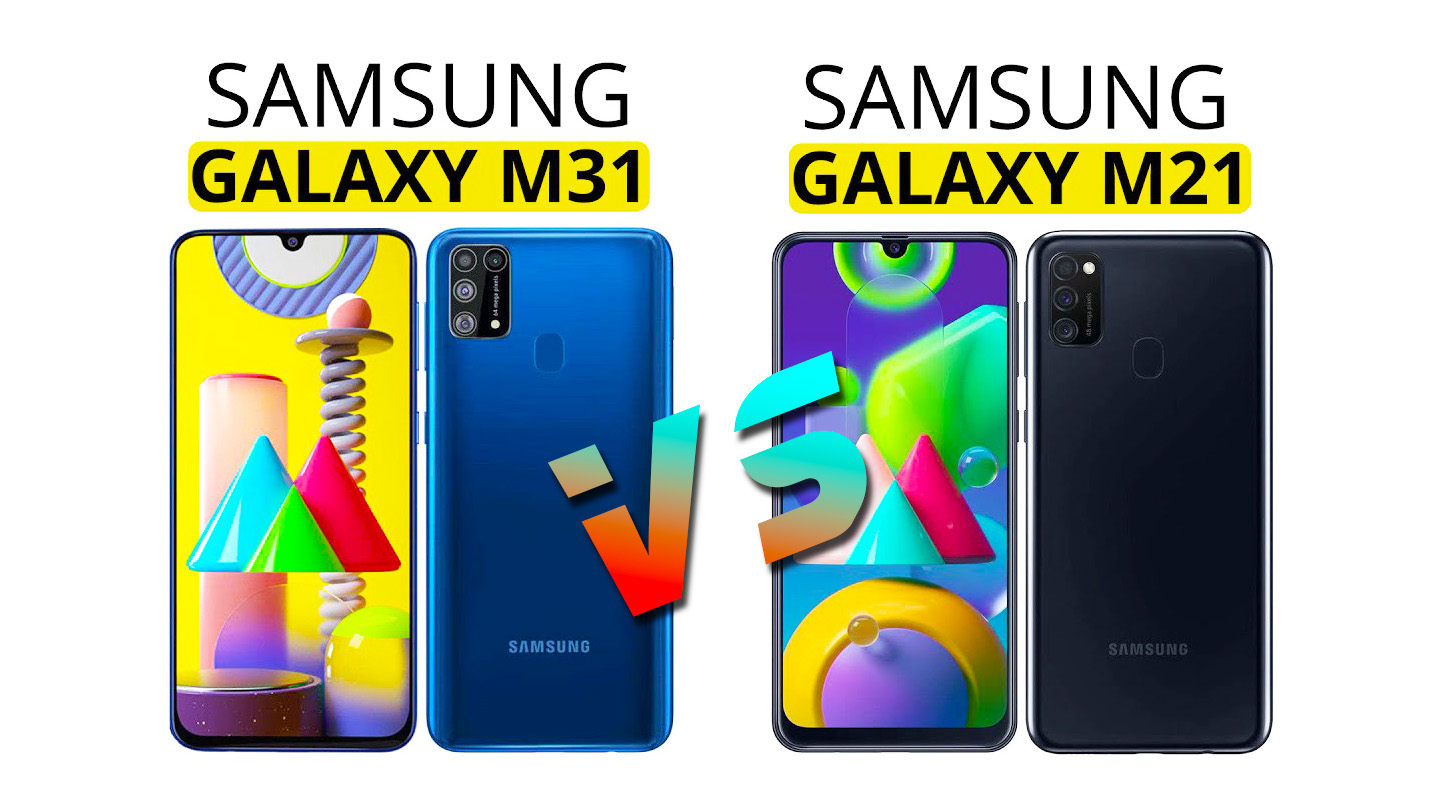 Samsung Galaxy M31 Vs Samsung Galaxy M21 Compare 21 Mobiledokan