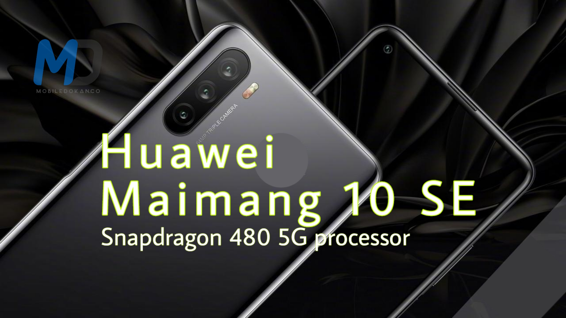 Huawei Maimang 10 SE released with Snapdragon 480 5G