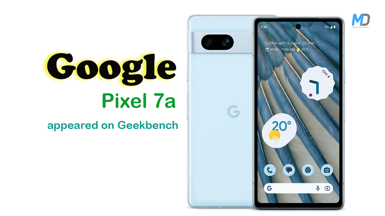 Google Pixel 7a specifications leaked online ahead of official