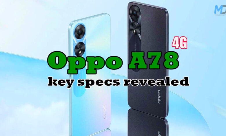 Oppo A78 4G leaked marketing materials reveal key specs -  news