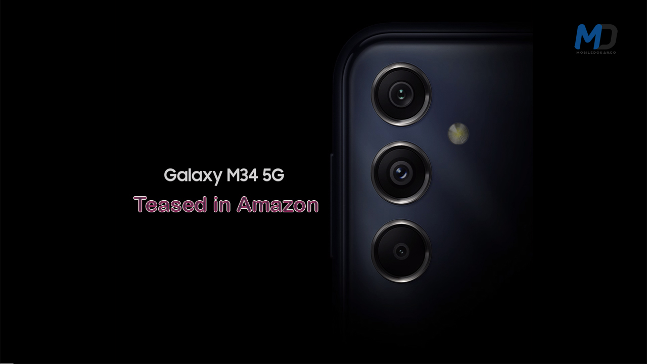 Samsung Galaxy M34 5G officially teased on Amazon specs revealed