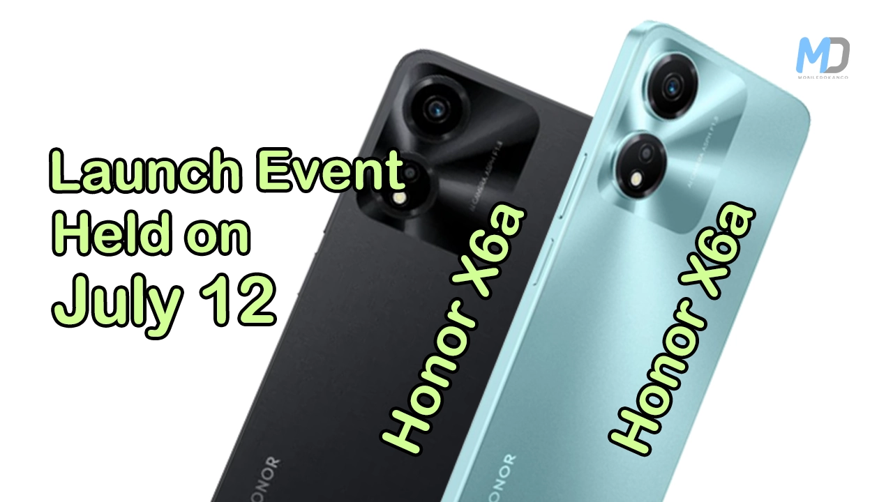 Honor X6a price in Europe, Specification leaked, launch event held on July 12